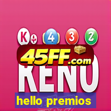 hello premios